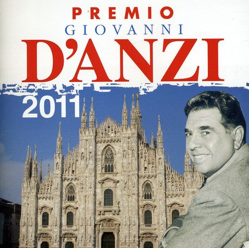 Premio, Giovanni: Premio Giovanni D'anzi 2011