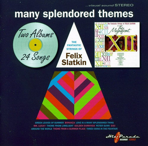 Slatkin, Felix: Many Splendored Themes