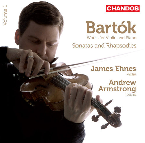 Bartok / Armstrong / Ehnes: Works for Violin & Piano 1