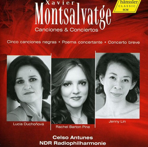 Montsalvatge / Lin / Barton Pine / Duchonova: Canciones & Conciertos