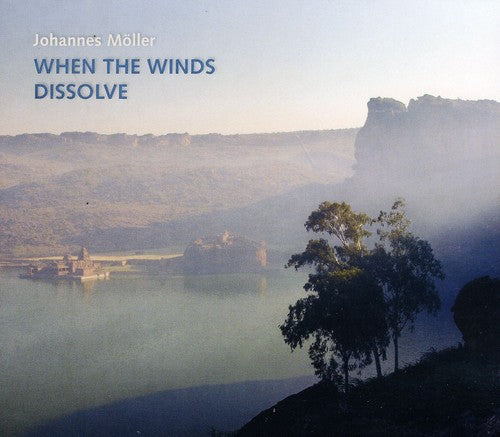 Moller / Fraticelli: When the Winds Dissolve