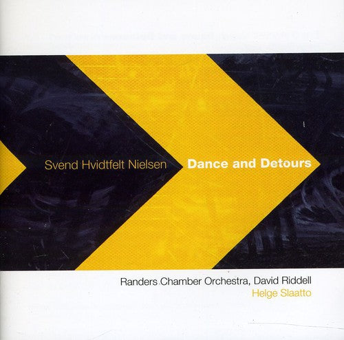 Nielsen / Randers Chamber Orch / Riddell: Dance and Detours