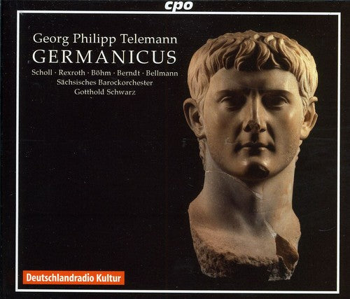 Telemann / Stahn / Scholl / Rexroth / Sack: Germanicus