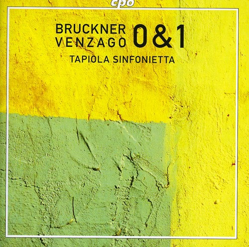 Bruckner / Tapiola Sinfonietta / Venzago: Symphonies 1