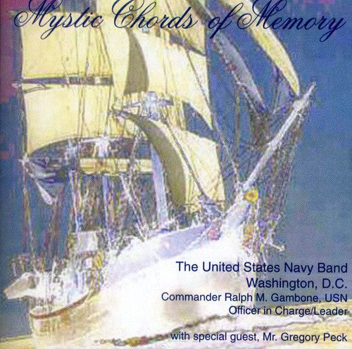 Copland / Sparke / Gould / Franck / Us Navy Band: Mystic Chords of Memory