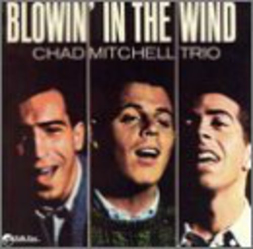 Mitchell, Chad: Blowin in the Wind