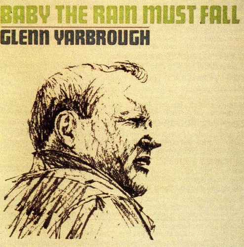 Yarbrough, Glenn: Baby the Rain Must Fall