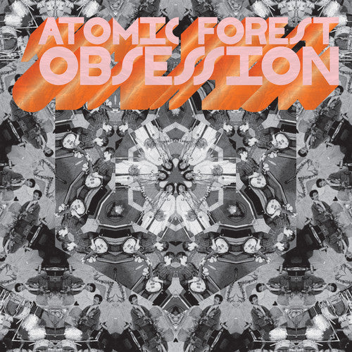 Atomic Forest: Obsession