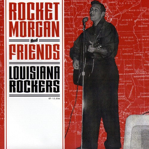 Rocket Morgan & Friends: Louisiana Rockers