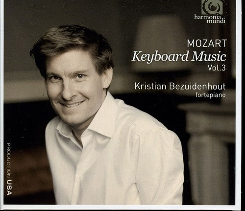 Mozart / Bezuidenhout: Keyboard Music 3