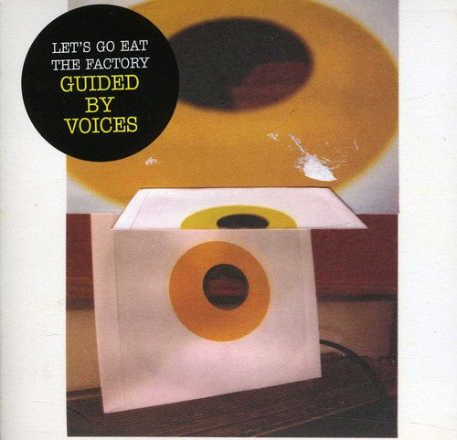 Guided by Voices: Let's Go Eatthe Factory 01/12CC