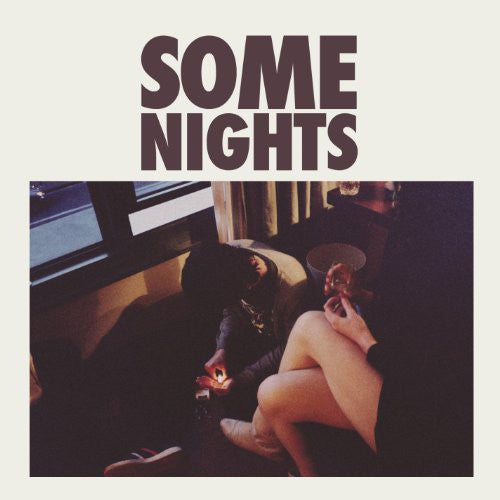 Fun: Some Nights
