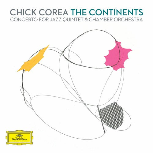 Corea, Chick: Corea: Continents Concert for Jazz Quintet & Chamb