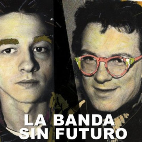 Banda Sin Futuro: Nos Van a Desinfectar