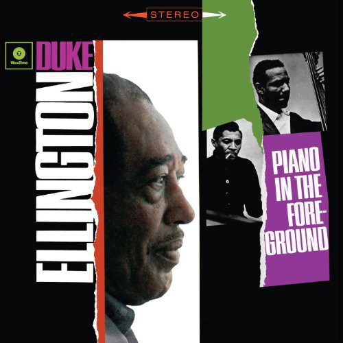 Ellington, Duke: Piano in the Foreground