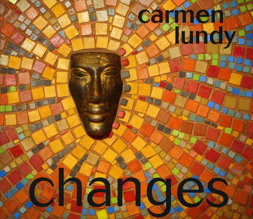 Lundy, Carmen: Changes