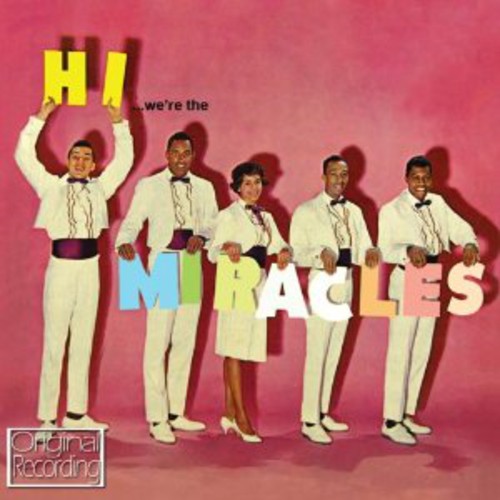 Miracles: Hi We're the Miracles