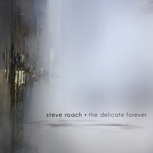 Roach, Steve: Delicate Forever