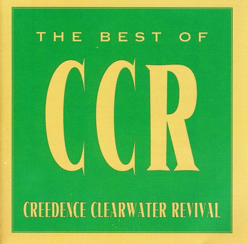 Ccr ( Creedence Clearwater Revival ): Best Of (can)
