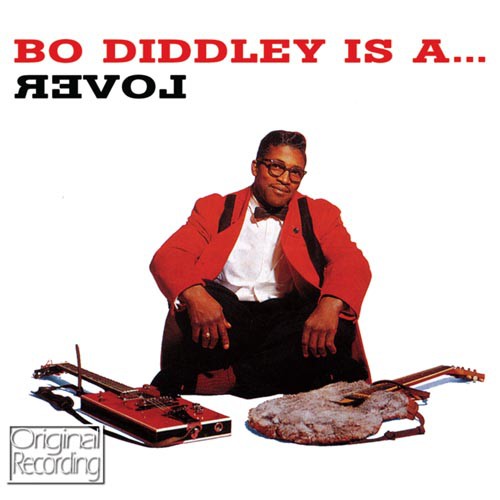 Diddley, Bo: Bo Diddley Is a Lover