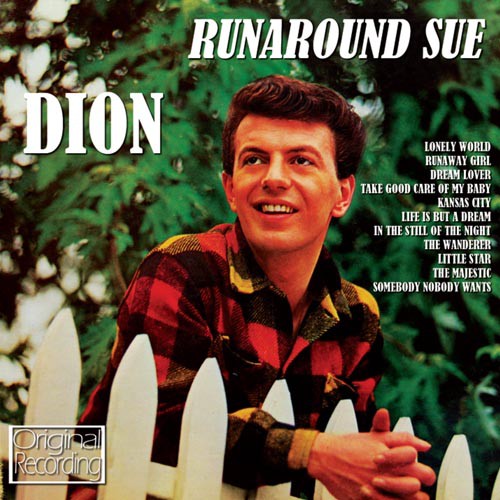 Dion: Runaround Sue