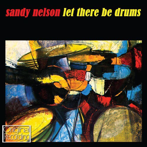 Nelson, Sandy: Let There Be Drums