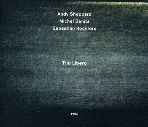 Sheppard, Andy: Trio Libero