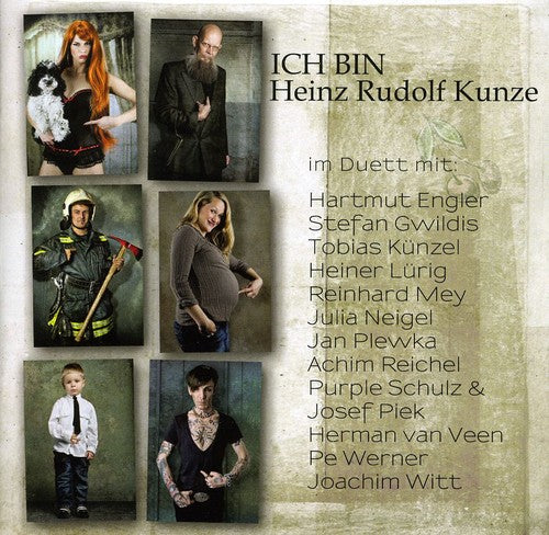 Kunze, Heinz Rudolf: Ich Bin: Im Duett Mit