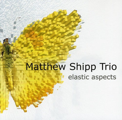 Shipp, Matthew: Elastic Aspects