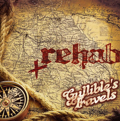 Rehab: Gullible Travels