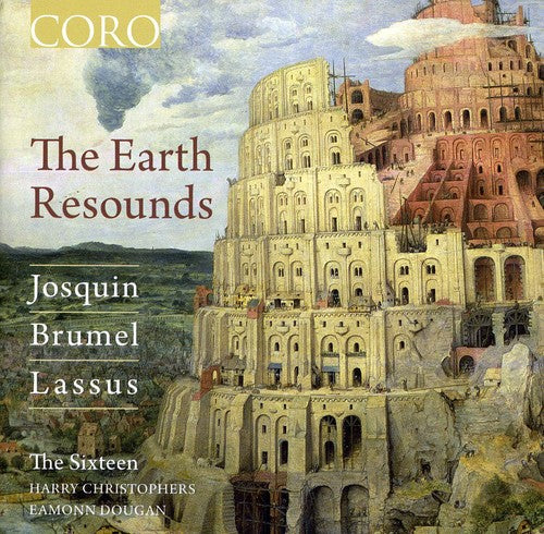 Lassus / Sixteen / Christophers: Earth Resounds