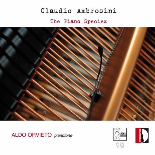 Ambrosini / Orvieto: Piano Species