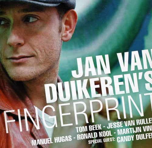 Van Duikeren, Jan: Fingerprint