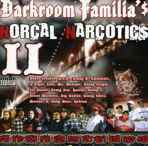 DarkRoom Familia: Norcal Narcotics 2