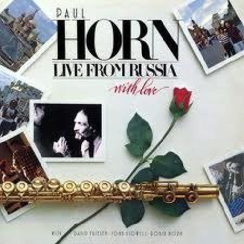 Horn, Paul: Live from Russia (With Love)