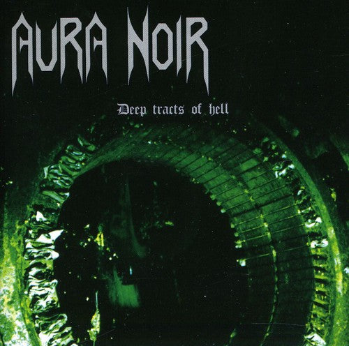 Aura Noir: Deep Tracts of Hell