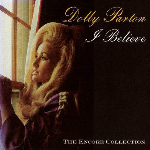 Parton, Dolly: I Believe