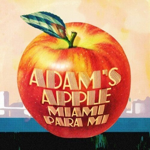 Adam's Apple: Miami Para Mi