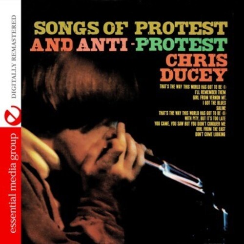 Ducey, Chris: Songs of Protest and Anti-Protest