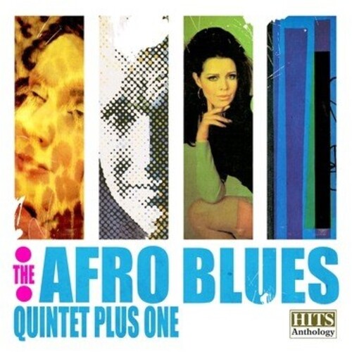 Afro Blues Quintet Plus One: Hits Anthology