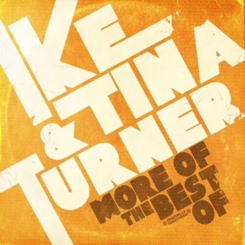 Turner, Ike & Tina: More of Best of