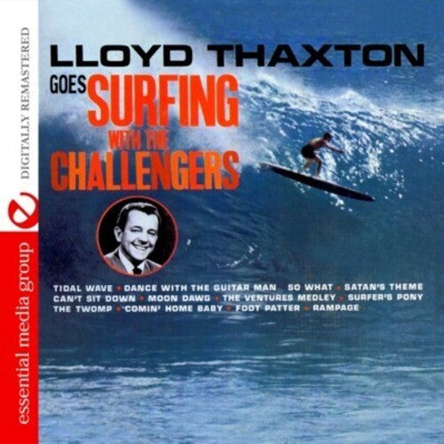 Challengers: Lloyd Thaxton Goes Surfing with the Challengers