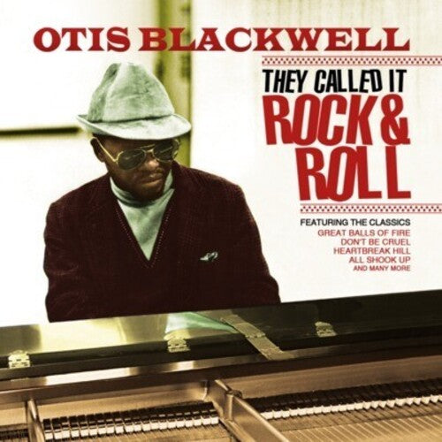 Blackwell, Otis: Y Called It Rock & Roll