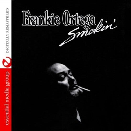 Ortega, Frankie: Smokin'