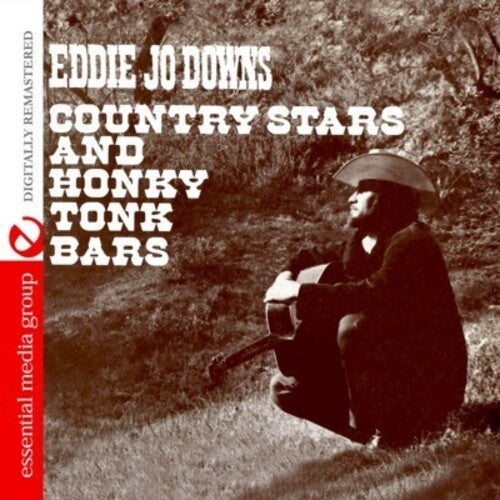 Downs, Eddie Jo: Country Stars & Honky Tonk Bars