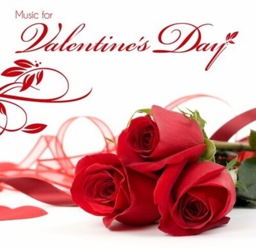 Music for Valentine's Day / Var: Music for Valentine's Day / Various