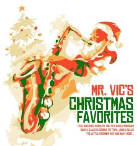 Mr. Vic: Mr. Vic's Christmas Favorites