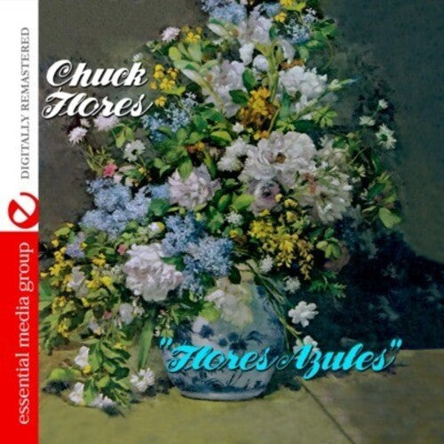 Flores, Chuck: Flores Azules