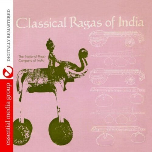 National Raga Company of India: Classical Ragas of India