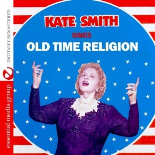 Smith, Kate: Sings Old Time Religion